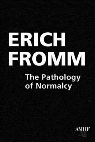 Pathology of Normalcy