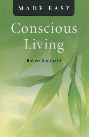 Conscious Living Made Easy