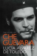 Story of Che Guevara