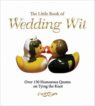 Little Book of Wedding Wit