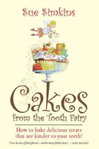 Cakes From The Tooth Fairy