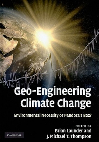 Geo-Engineering Climate Change