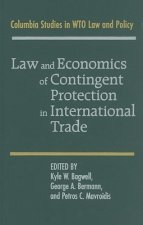 Law and Economics of Contingent Protection in International Trade