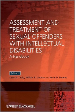 Assessment and Treatment of Sexual Offenders with Intellectual Disabilities - A Handbook