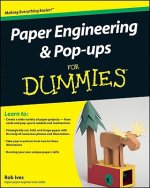 Paper Engineering and Pop-ups For Dummies