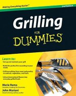 Grilling For Dummies 2e