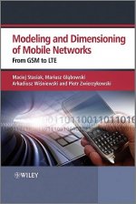 Modeling and Dimensioning of Mobile Networks - From GSM to LTE