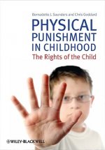 Physical Punishment in Childhood - The Rights of the Child