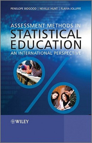 Assessment Methods in Statistical Education - An International Perspective