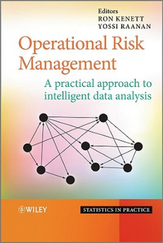 Operational Risk Management - A Practical Approach to Intelligent Data Analysis