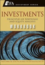 Investments Workbook - Principles of Portfolio and  Equity Analysis (CFA Institute Investment Series)