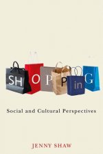 Shopping - Social and Cultural Perspectives