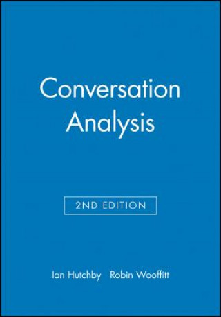 Conversation Analysis 2e