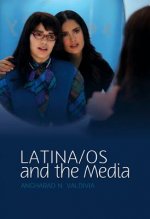 Latina/os in the Media
