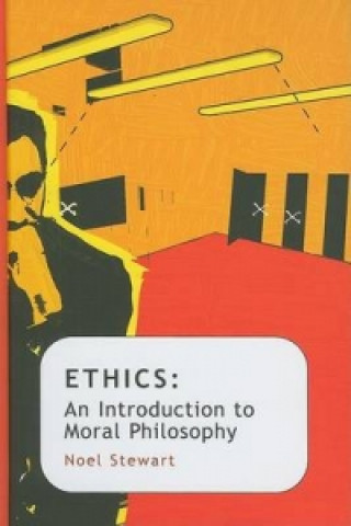 Ethics - An Introduction to Moral Philosophy