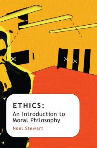 Ethics - An Introduction to Moral Philosophy