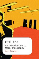 Ethics - An Introduction to Moral Philosophy