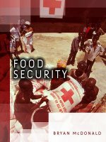 Food Security - Addressing Challenges from Malnutrition, Food Safety and Environmental Change