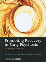 Promoting Recovery in Early Psychosis - A Practice Manual