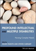 Profound Intellectual and Multiple Disabilities - Nursing Complex Needs