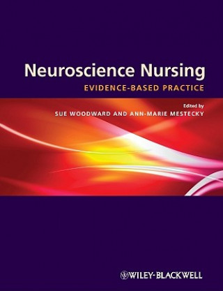 Neuroscience Nursing - Evidence-Based Practice