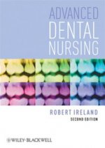 Advanced Dental Nursing 2e
