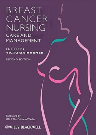 Breast Cancer Nursing Care and Management 2e