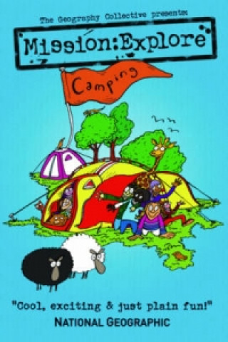 Mission Explore: Camping