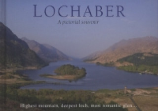 Lochaber - a Pictorial Souvenir