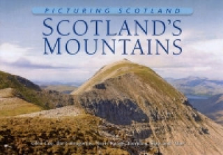 Picturing Scotland: Scotland's Mountains