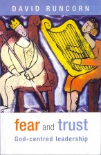 Fear and Trust