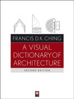 Visual Dictionary of Architecture 2e