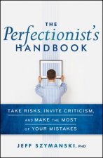 Perfectionist's Handbook
