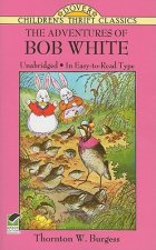 Adventures of Bob White