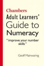Chambers Adult Learners' Guide to Numeracy