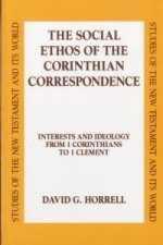Social Ethos of the Corinthian Correspondence