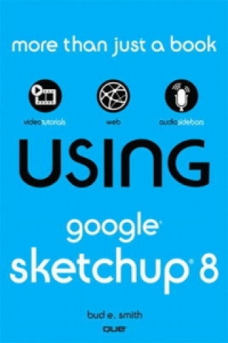 Using Google SketchUp 8