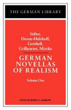German Novellas of Realism: Stifter, Droste-Hulshoff, Gotthelf, Grillparzer, Morike