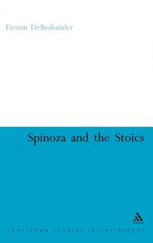 Spinoza and the Stoics
