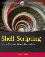 Shell Scripting - Expert Recipes for Linux, Bash, and More