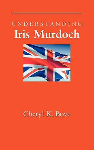 Understanding Iris Murdoch