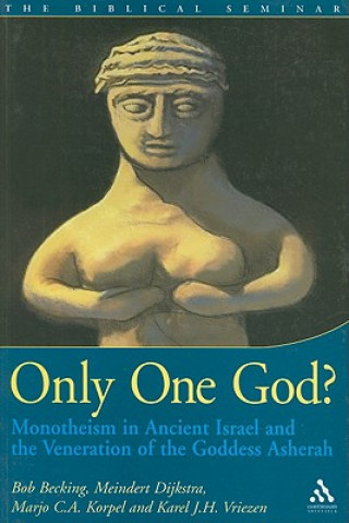 Only One God?