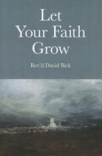 Let Your Faith Grow