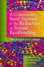 Community-Based Approach to the Reduction of Sexual Reoffending