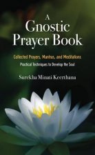 Gnostic Prayer Book