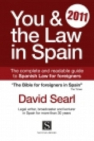 You & The Law In Spain 2011