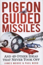 Pigeon Guided Missiles