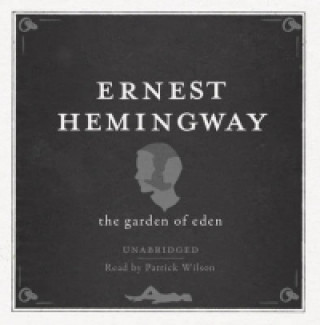 Garden of Eden UNABRIDGED Audio CD