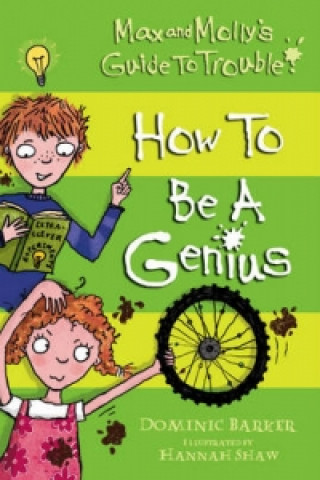 How to be a Genius