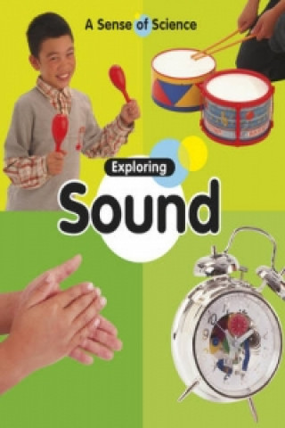 Exploring Sound